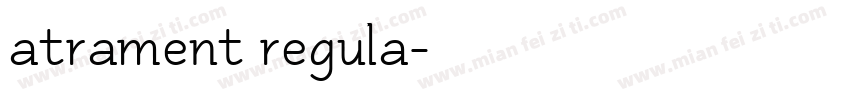 atrament regula字体转换